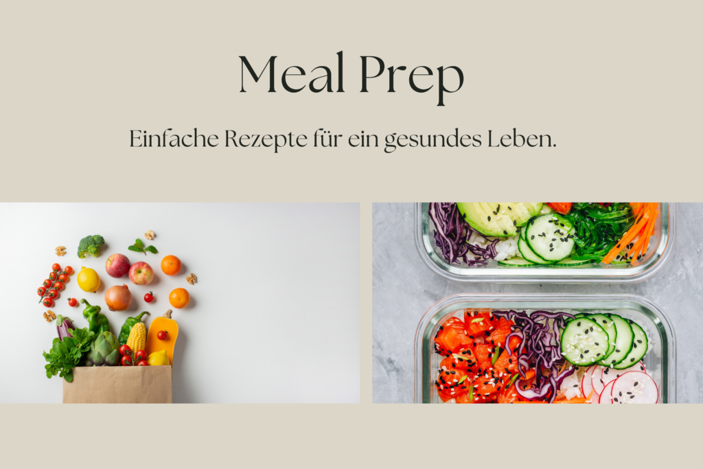 Meal Prep: Einfache vegane Rezepte für ein gesundes Leben.