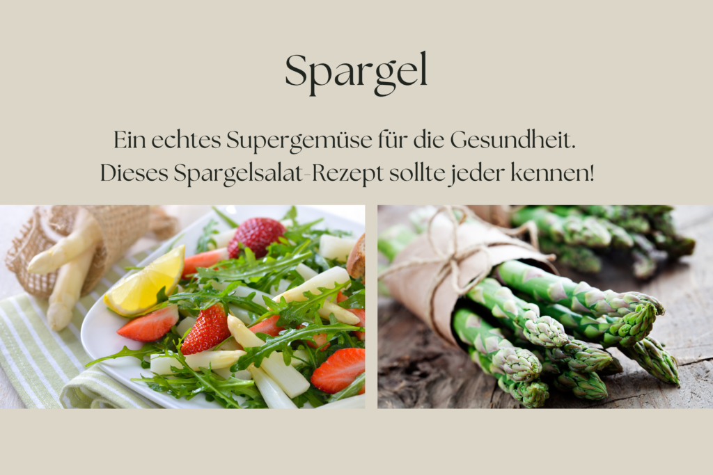 Spargel – Ein echtes Supergemüse für die Gesundheit.